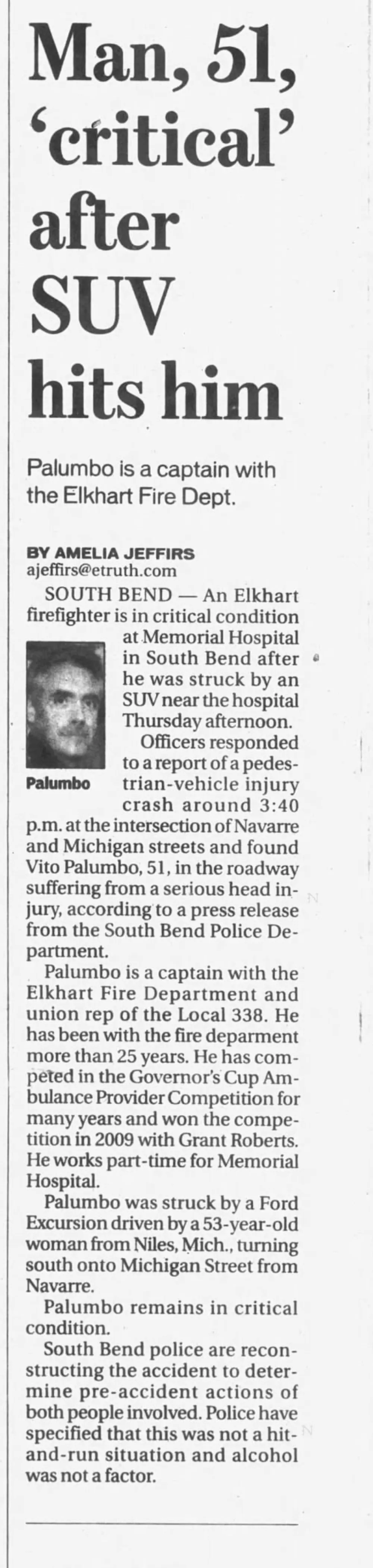 Man, 51, 'critical' after SUV hits him, The Elkhart Truth, August 27, 2011, page 1